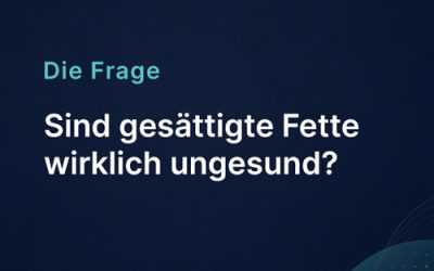 Sind gesättigte Fettsäuren ungesund?