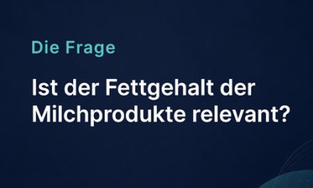 Ist der Fettgehalt der Milchprodukte relevant?