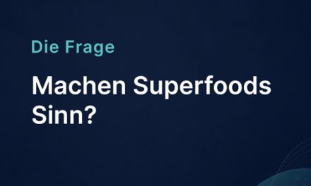 Machen Superfoods Sinn?