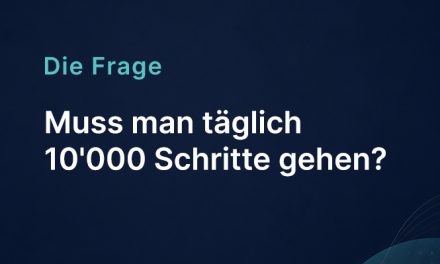 Muss man täglich 10’000 Schritte gehen?